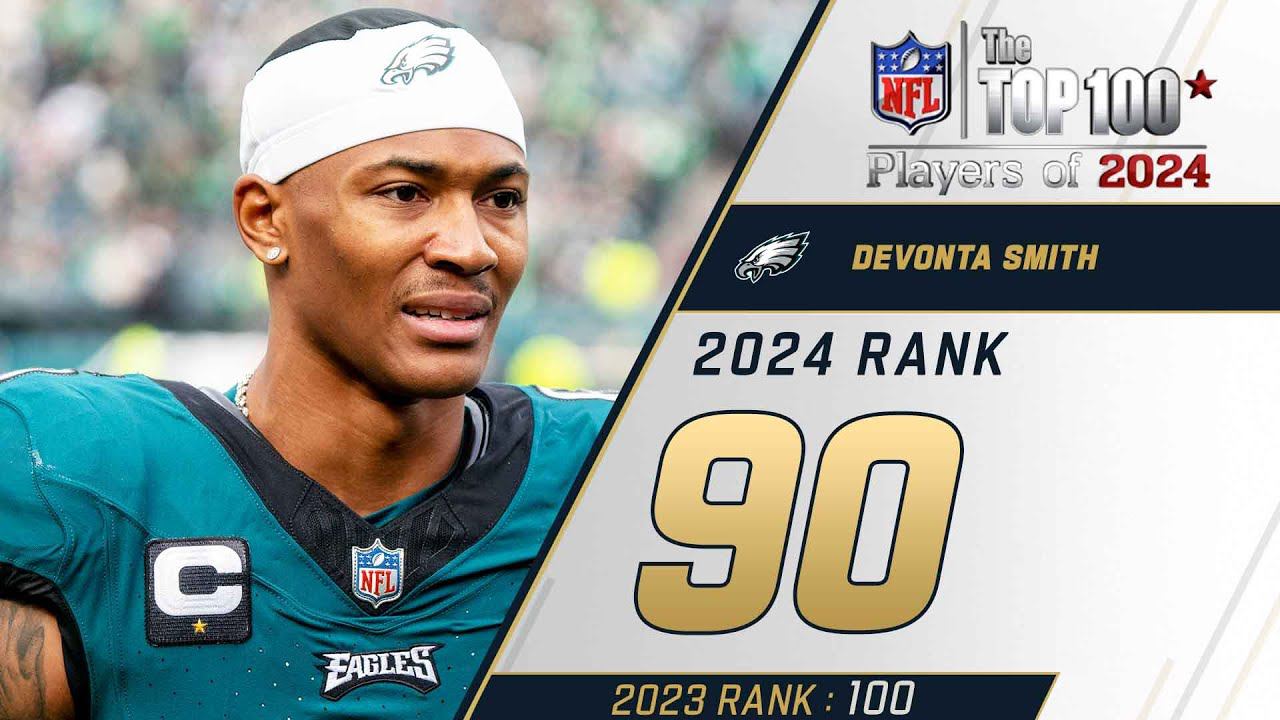 90: Devonta Smith (WR, Eagles) | Top 100 Players of 2024