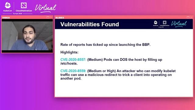 The Kubernetes Bug Bounty Program - What Researchers & Users Need to Know- Taahir Ahmed & Reed Lode
