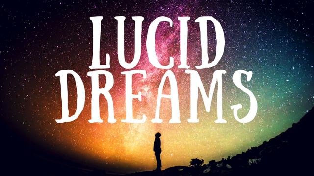 Lucid Dreams - Binaural Beats Sleep Music