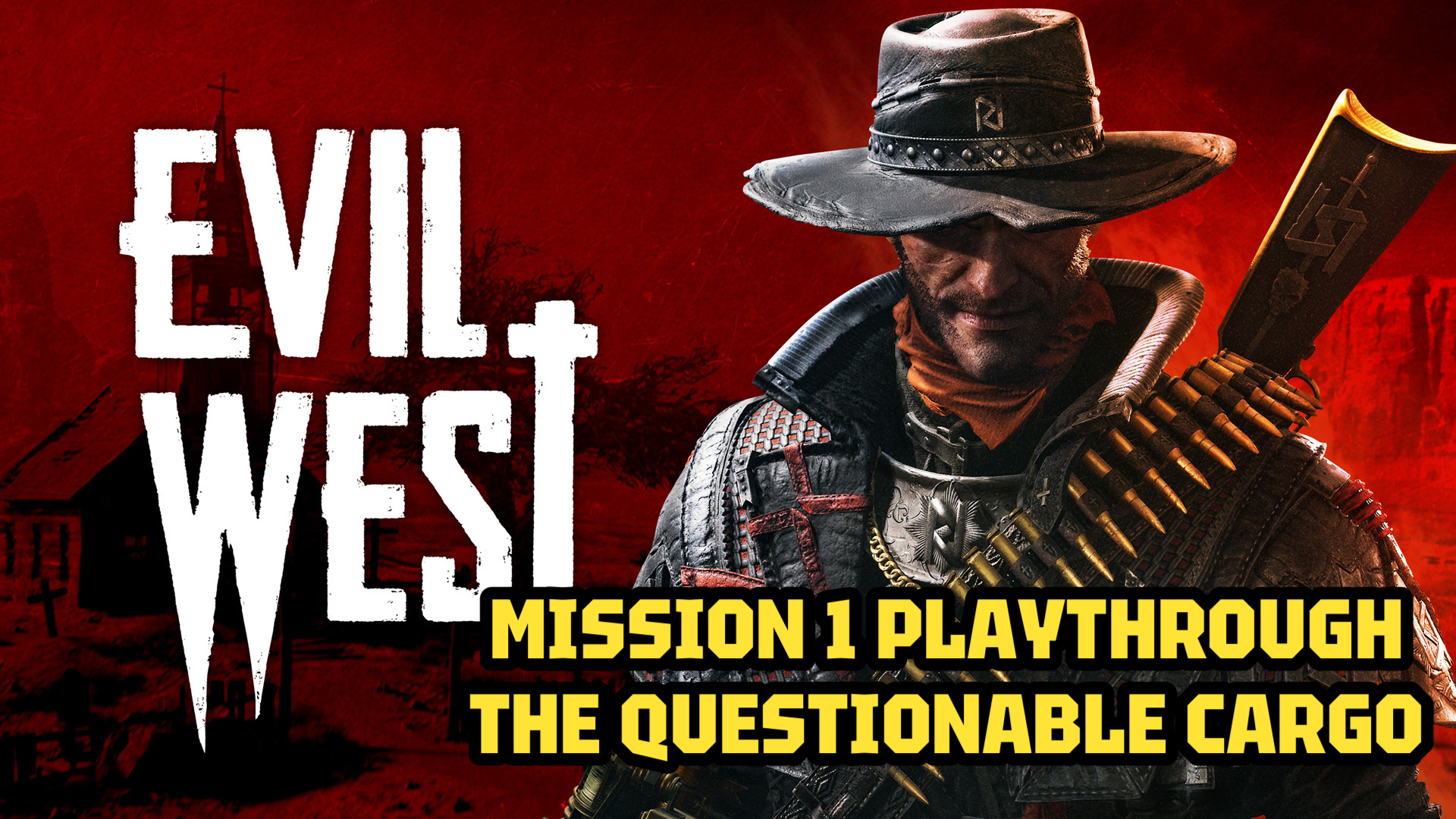 EVIL WEST | MISSION 1 THE QUESTIONABLE CARGO | PLAYTHROUGH #evilwest #gameplay #wildwest