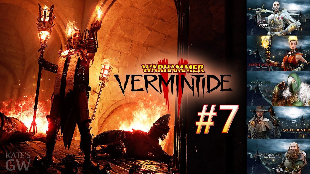 Warhammer: Vermintide 2 ➤ОГОНЬ - СТРАШНАЯ СТИХИЯ. КООПЕРАТИВ (Coop). Part #7