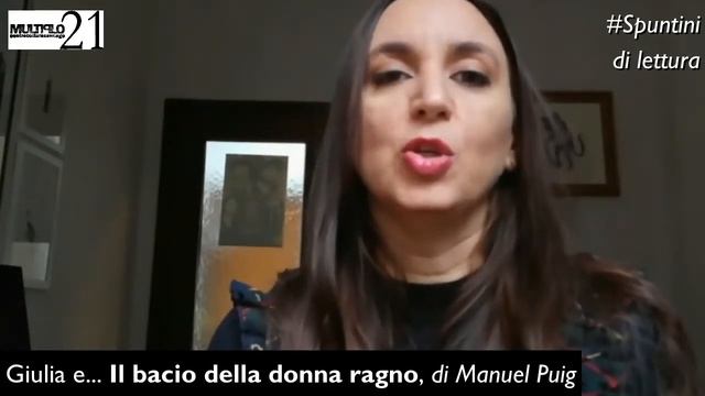 Spuntini di lettura #1: Il bacio della donna ragno di Manuel Puig, raccontato da Giulia