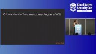 Lightning Talk: Repurposed Purpose: Using Git's DAG for Supply Chain Artifact Resolution- Aeva Blac