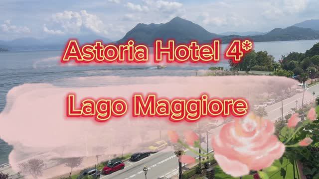 HOTEL ASTORIA 4* | HOTEL IN STRESA ON LAKE MAGGIORE | ITALY.