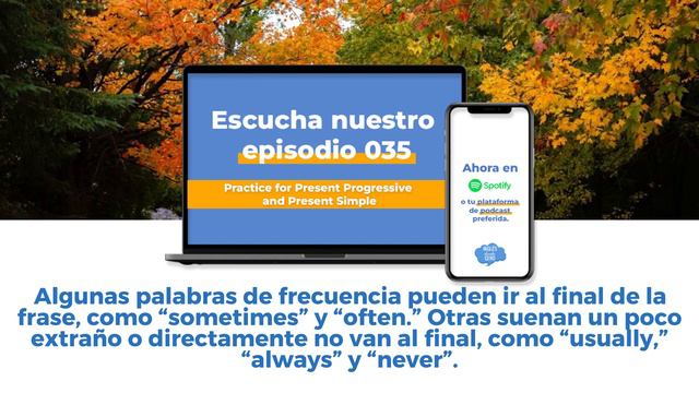 Episodio 035 - Practice for Present Progressive and Present Simple - Inglés desde cero