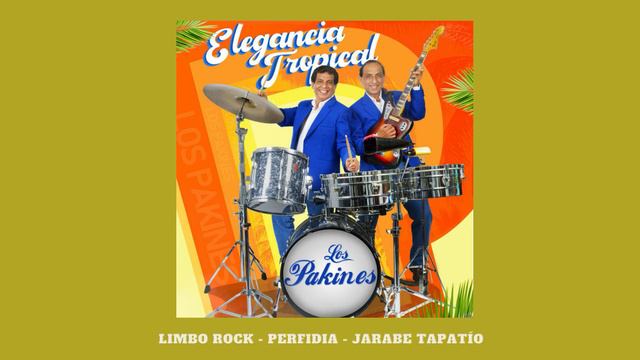 Los Pakines - Limbo Rock, Perfidia, Jarabe Tapatío...