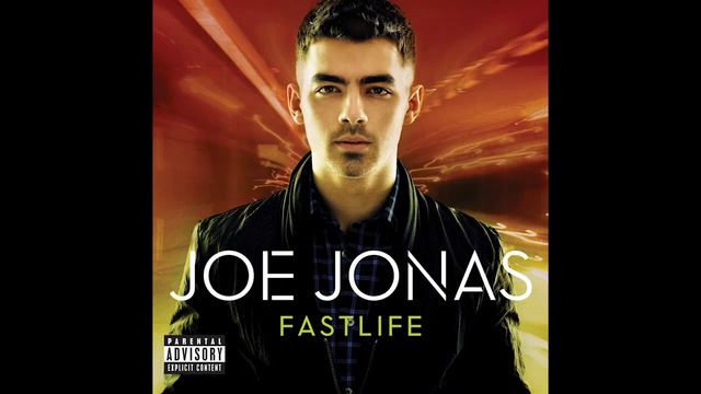Joe Jonas - Fastlife (Audio Only) FULL SONG