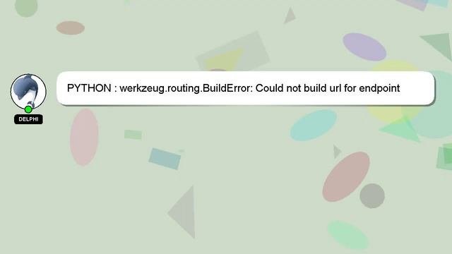 PYTHON : werkzeug.routing.BuildError: Could not build url for endpoint success. Did you forget to