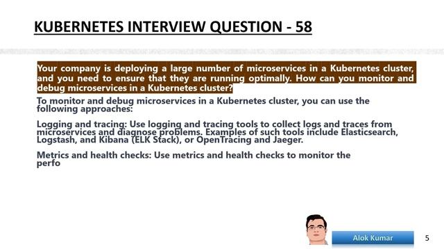 Kubernetes .. Interview Question with Answer Part-7 #k8s #DevOps @AlokKumar