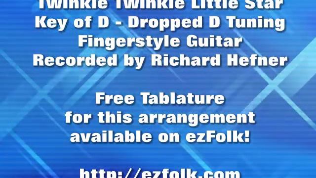 Twinkle Twinkle Little Star - Fingerstyle Guitar Tablature - Dropped D Tuning