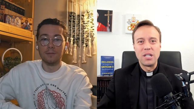 What Vatican II REALLY Teaches... and how the implementation fell short (w/ Fr. Blake Britton)