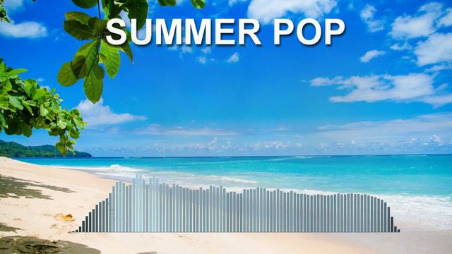 Summer Pop (Фоновая музыка - Музыка для видео)