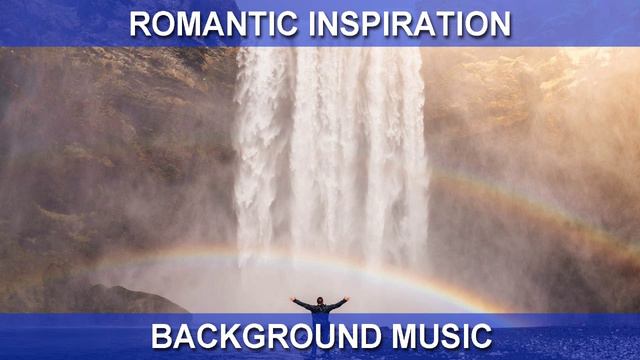 Romantic Inspiration (Background Music)