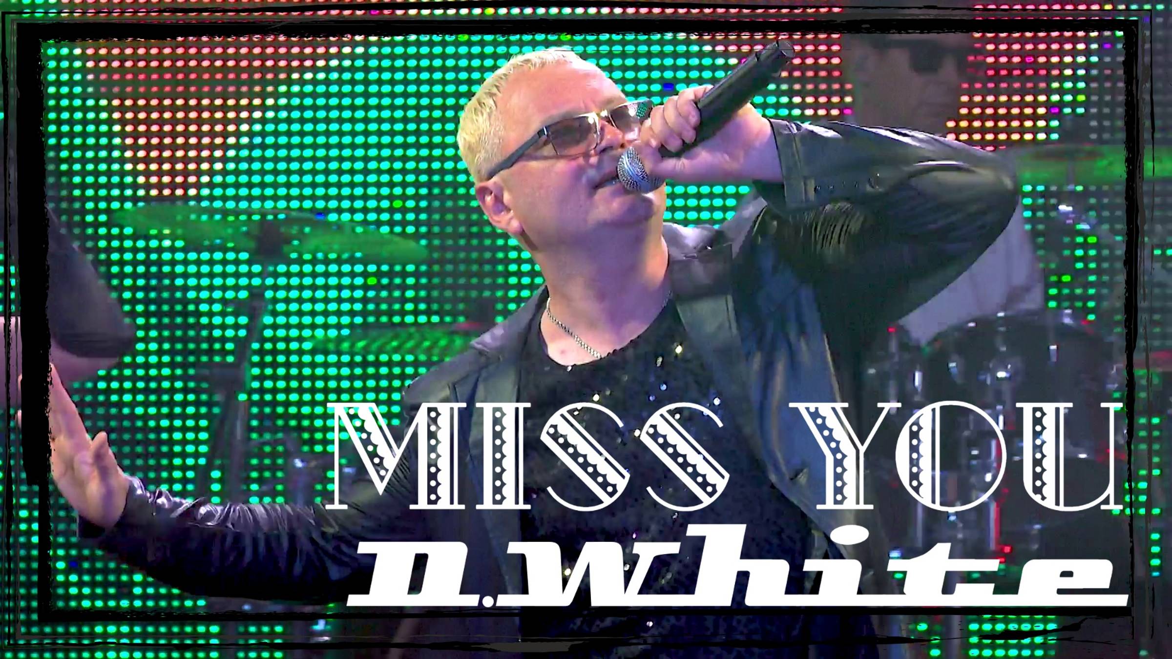 D.White - Miss you (Concert Video). Euro Dance, music 80s-90s, Modern Talking style, NEW Italo Disco
