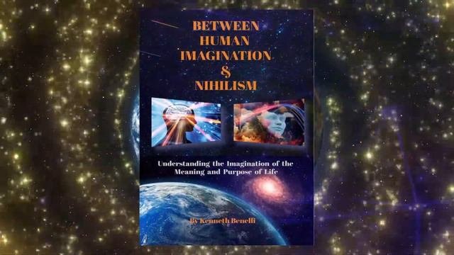 Between Human Imagination and Nihilism