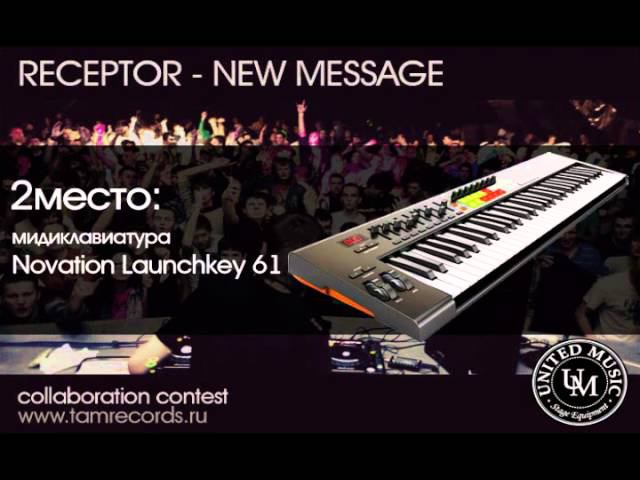 Receptor & You - New Message (Collaboration Contest)