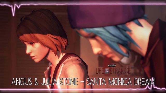 Angus & Julia Stone - Santa Monica Dream [Life is Strange]