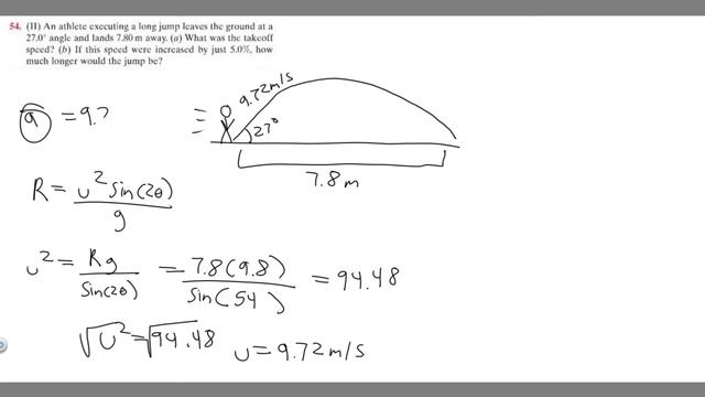 An athlete executing long jump leaves ground at a 27.0 angle and lands 7.80 m away. takeoff speed?