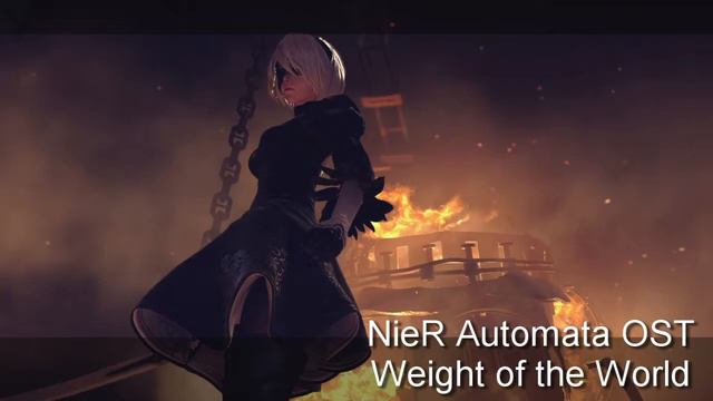 NieR Automata OST - Weight of the World