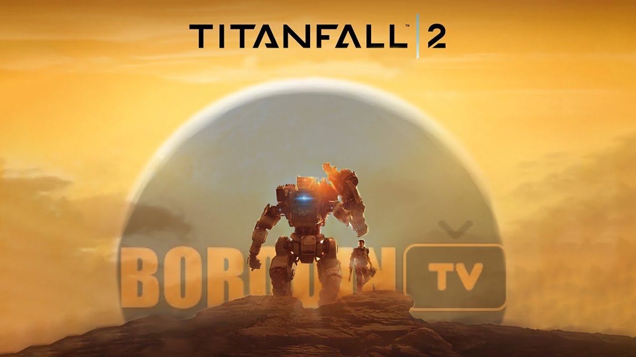 Titanfall 2 ( #1 часть уже на канале)