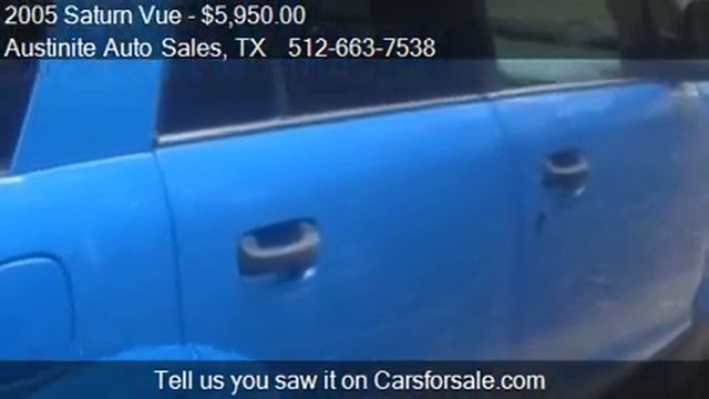 2005 Saturn Vue Base Fwd 4dr SUV for sale in Austin, TX 7875