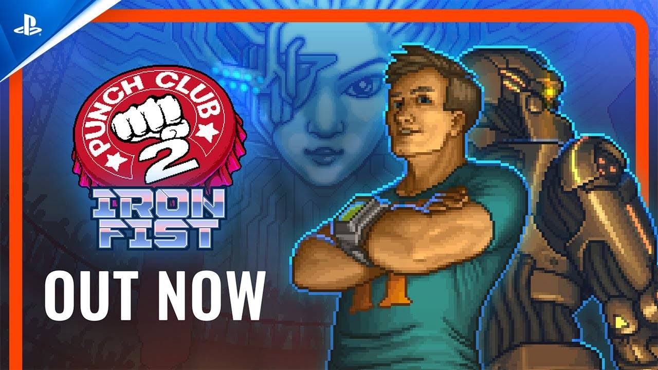 Punch Club 2 - Трейлер запуска DLC Iron Fist - PS5 & PS4 Games