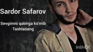Sardor Safarov sevgimni qabirga ko'mib tashlasang #premyera