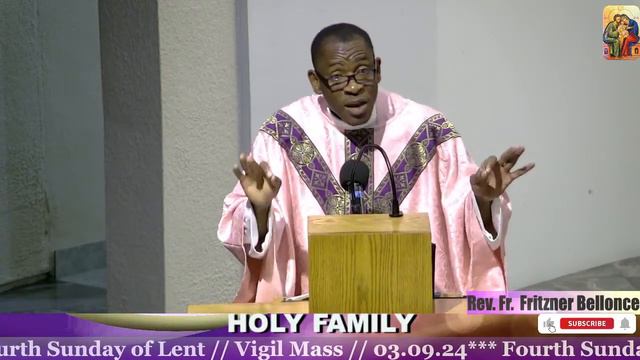 Fourth Sunday Of Lent // Vigil Mass // 03.09.24