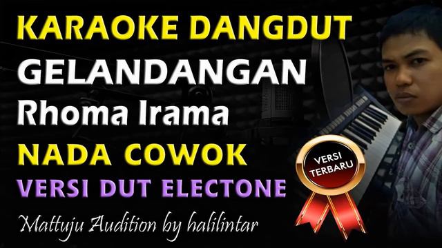 Karaoke Dangdut Gelandangan Rhoma Irama || Nada Cowok