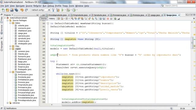 Sistema de Ventas Reserva Hotel Java 8 y Mysql  (22-28) Insertar editar eliminar mostrar Pago