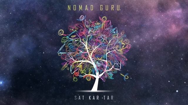 NOMAD GURU - SAT KAR TAR - ALBUM  THE WAY