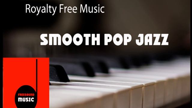gemafrei smooth jazz pop - royalty free smooth pop jazz for yt