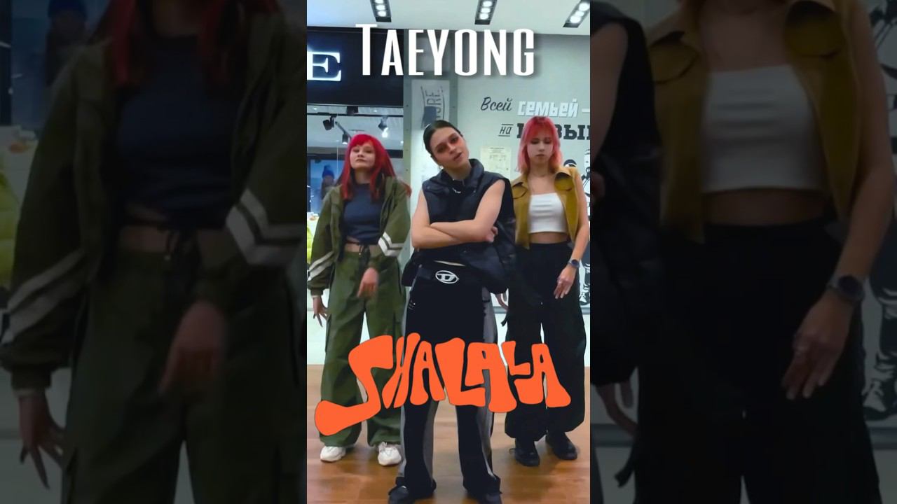 TEAYONG - SHALALA by SOMEBODY  #dance #kpop #kpopinpublic #taeyong #nct127 #nct #shalala