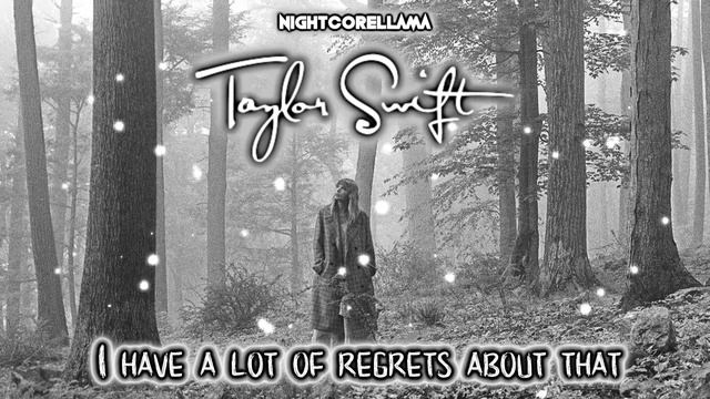 Taylor Swift - this is me trying (Lyrics) | Nightcore LLama Reshape