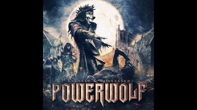 Powerwolf - Army of The Night Audio