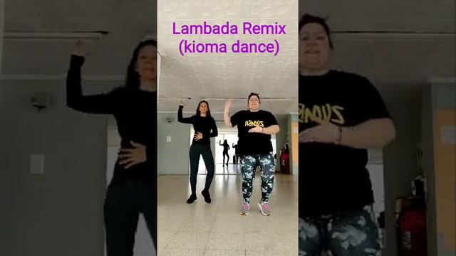 Lambada Remix kioma dance coreo by Zin Montsuky