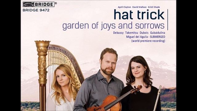 trio for flute viola harp - SUBMERGED harp trio - Miguel del Aguila HatTrick