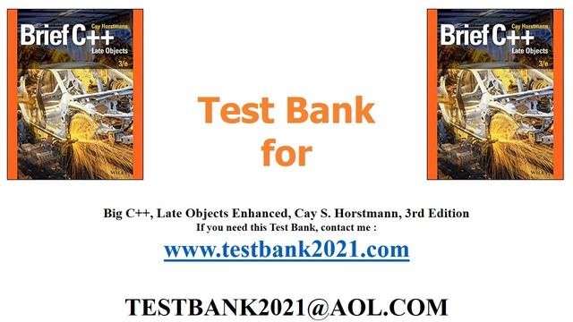 Big C++, Late Objects Enhanced, Cay S. Horstmann, 3rd Edition