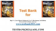 Big C++, Late Objects Enhanced, Cay S. Horstmann, 3rd Edition