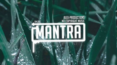 Free Meditation Music by Alex-Productions ( No Copyright Music ) [ Free Download ] MANTRA