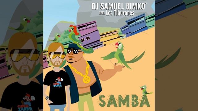 Samba feat. Los Tiburones Extended Mix