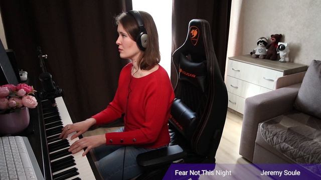 🎼🎹🎞️✂️  Fear Not This Night (Jeremy Soule) [Pianistka Katrine] (мелодии со Стримов)