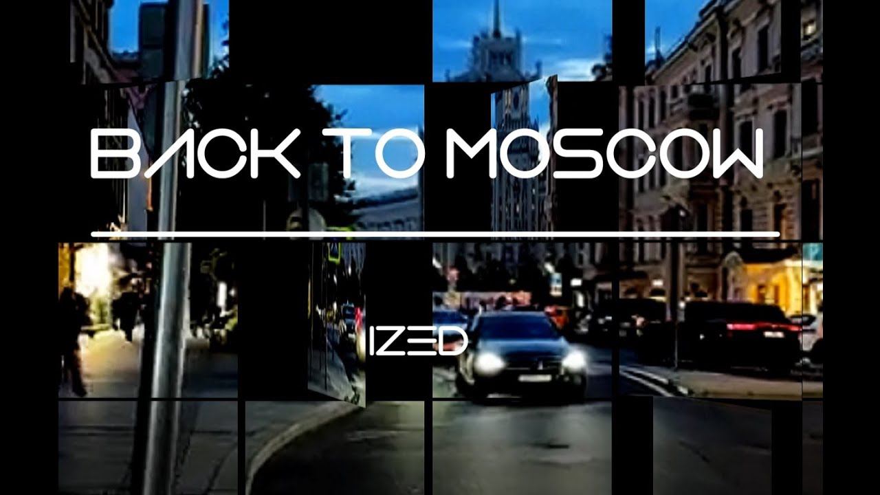 Back to Moscow