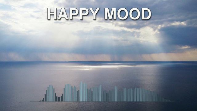 Happy Mood (Ambient Music)
