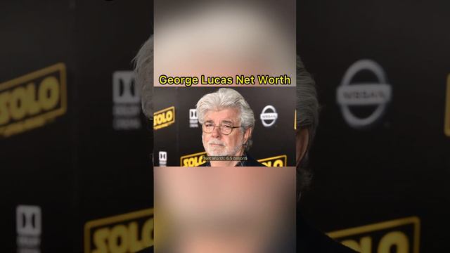 George Lucas Net Worth #networth2022 #shortvideo
