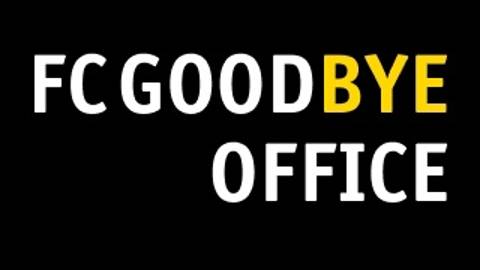 Fc Goodbye Office