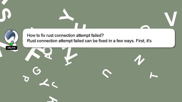 How to fix rust connection attempt failed?
