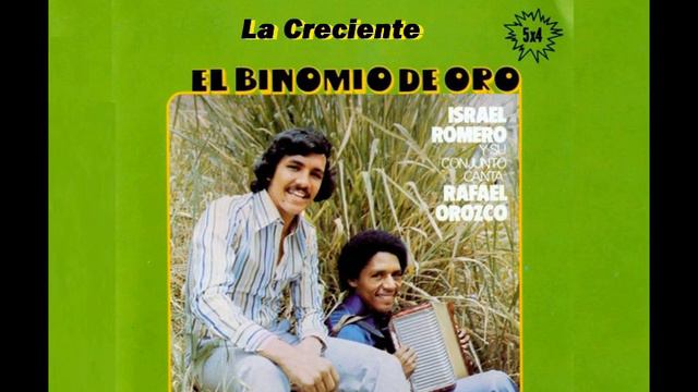 La Creciente - Rafael Orozco e Israel Romero Binomio De Oro Primer Álbum