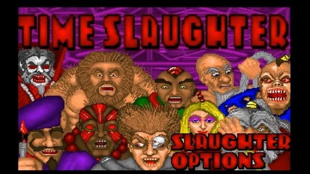 Time Slaughter1996  Main Menu