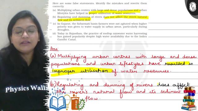 Here are some false statements. Identify the mistakes and rewrite them correctly.
(a) Multiplying..